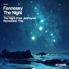 Fennessy - Remember This [Out Now]