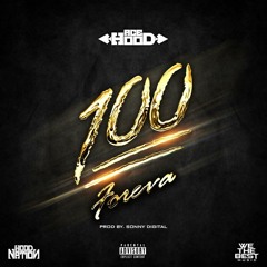 100 Foreva