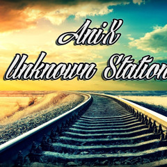 AniX - Unknown Station