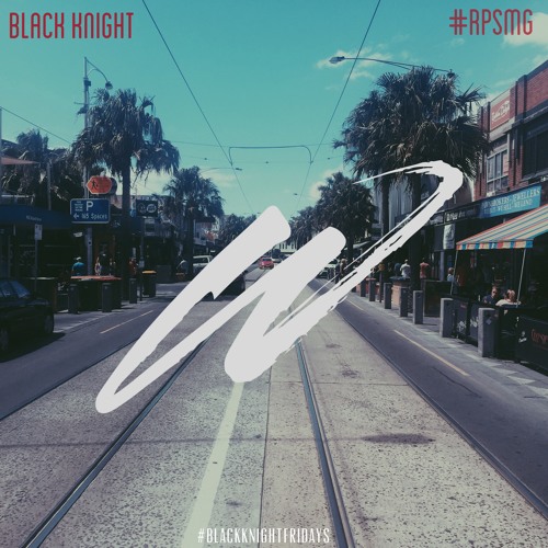 Black Knight - W (feat. @RPSMG) (@bkcreationz #BlackKnightFridays)