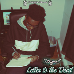 iLLU$TRIOUS - Letter To The Devil [Prod. J Cole] (@SKIMPY_T)