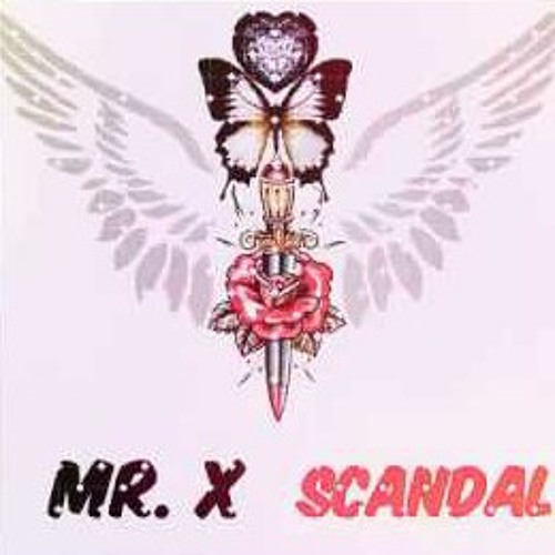 Mr X - Scandal.mp3