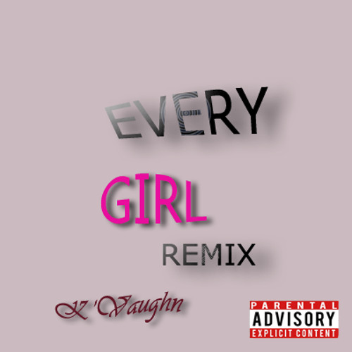 "Every Girl" (Young Money Remix) M15