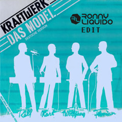 Kraftwerk - Das Model (Ronny Liquido Edit)