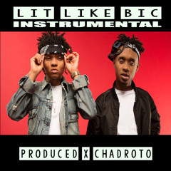 Rae Sremmurd - Lit Like Bic (Instrumental) (Prod. by Chad Roto)