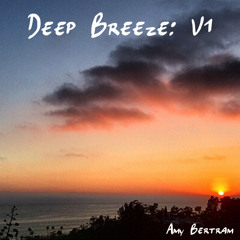 Deep Breeze: Volume 1 by Amy Bertram