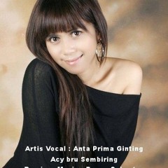 Anta Prima - Acy Bru Sembiring