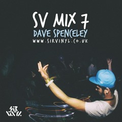SV MIX 7 - Dave Spenceley