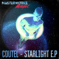 'COUTEL' - [Starlight E.P Blend] OUT NOW!!!