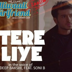 Tere leye. Indeep Bakhshi