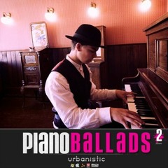 Urbanistic - Piano Ballads Vol. 2 [Demo]