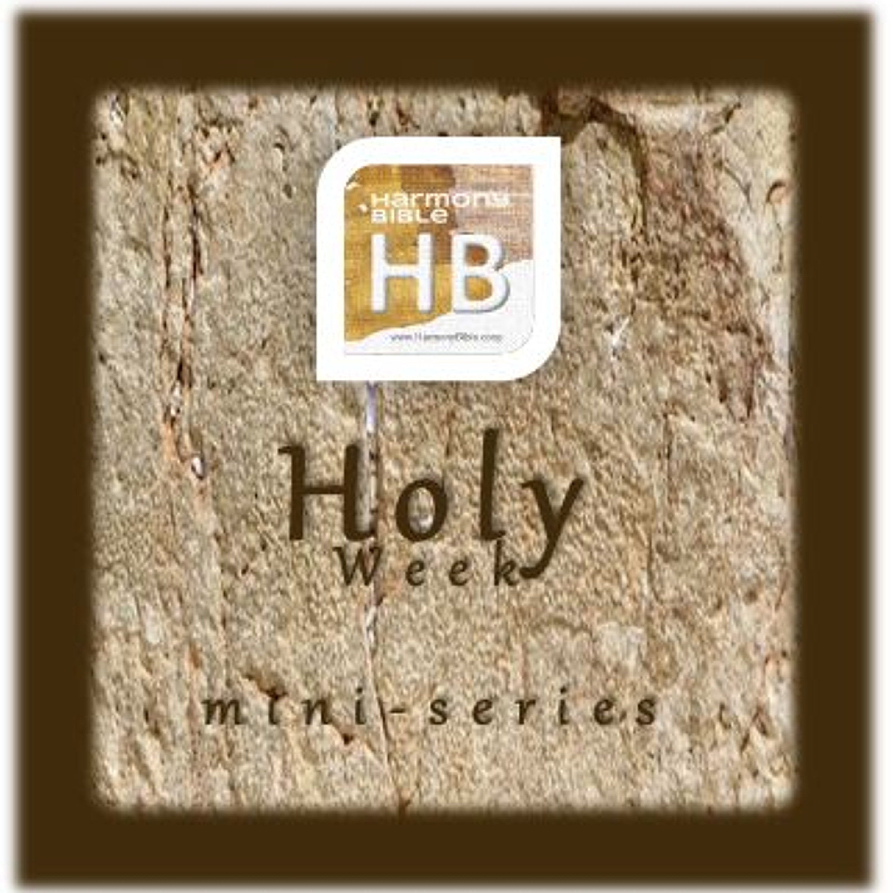 HBR - Holy Week Mini - Series - Saturday Easter episode artwork
