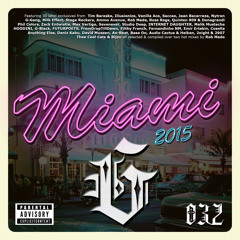 Miami G, 2015 mixed & compiled by Rob Made (Continuous DJ Mix Two)