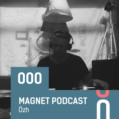 Özh Magnet session / Moscow bar Kamin 07.02.15