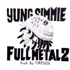 Yung Simmie - FULL METAL 2 (Prod. By PurpDogg)