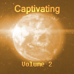 Captivating Vol. 2