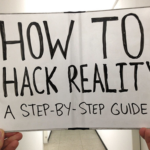 Hacked Reality