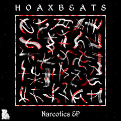 Hoax Beats - Narcotics (Big Crumb Remix)