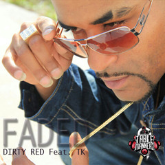 FADED -DIRTY RED feat. TOMKAT