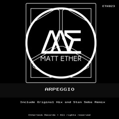 Matt Eher-  Arpeggio (Original Mix)