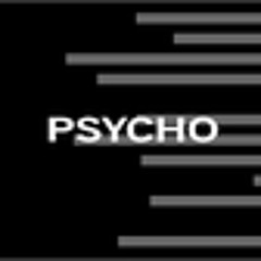 Psycho