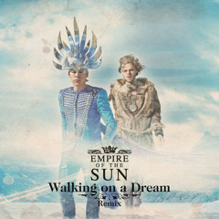 Walking On A Dream (JTM Remix) - Empire of The Sun [FREE DOWNLOAD]