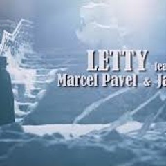 Letty Feat. Marcel Pavel & Ja'Mike - CLOSER ( Deejay Julyx Extended Mix MashUp )