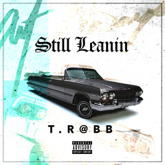 Still Leanin'