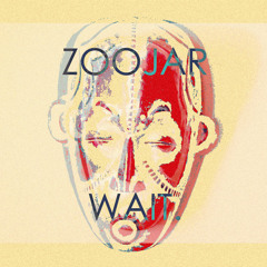Zoojar - Wait