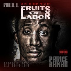 PrinceBambo Ft Nell - Gigidy Gigidy loud Freestyle