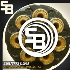 Beatjunkx & LOAX - Russian Roulette (Original Mix)