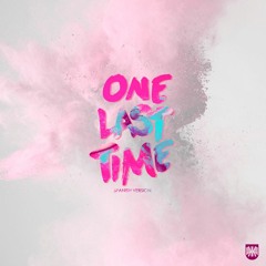 One Last Time (spanish version) - Kevin Karla & La Banda