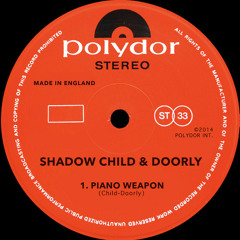 Shadow Child feat. Doorly - Piano Weapon (Akachi Remix) *Preview*