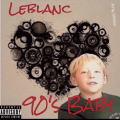 Leblanc - 90's Baby