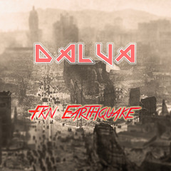 Dalva - Fkn Earthquake (BUY=FREEDL)