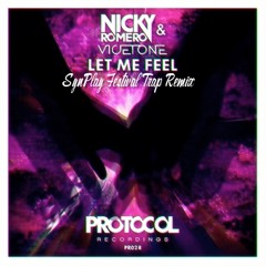 Nicky Romero & Vicetone - Let Me Feel (Ş¥NPłλ¥ Festival Trap Remix)