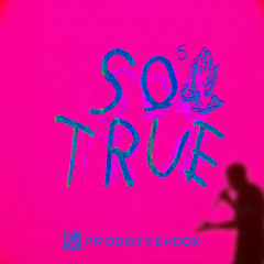 "So True" - Drake x PARTYNEXTDOOR Type Beat [prod. by Kendox] FOR LEASE