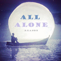 All Alone (Prod. J Dilla)