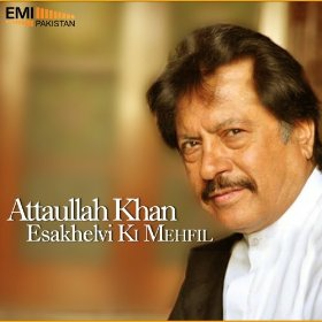 Atullah Rik Stream Shahid.Jutt | Listen to Attaullah Khan playlist online for free ...