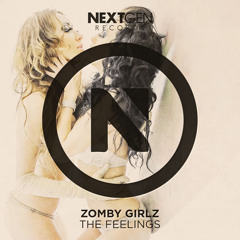 Zomby Girlz - The Feelings