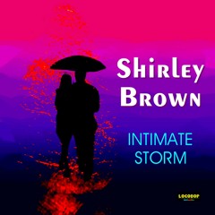 Shirley Brown - This Used To Be Your House