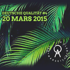 Mix Live Deutsche Qualität #4 @ One Again Marseille 20.03.15