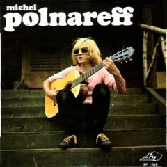 Michel Polnareff - Love Me, Please Love Me