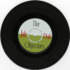 The Objectors - Jah - Dub