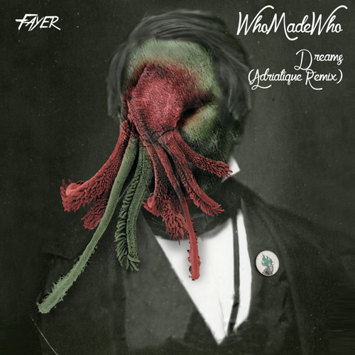 WhoMadeWho - Dreams (Adriatique Remix) preview