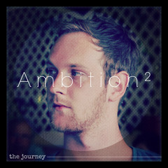Ambition² - Die revolution
