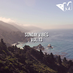 Sunday Vibes Vol. 13 (Max Pete & Brian Aranda Edition Part Two)