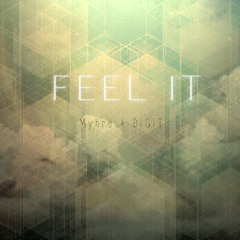 Myhre & DiGiT - Feel It