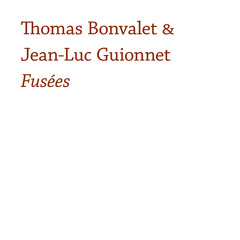 Thomas Bonvalet & Jean-Luc Guionnet - 1 mer B_v6_oct