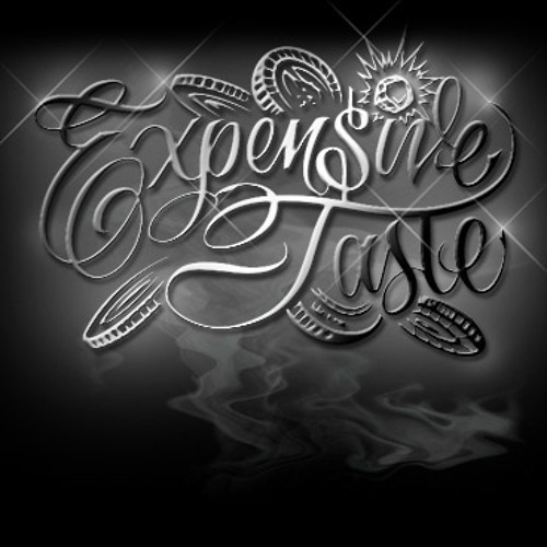 Expensive Taste ft.Akira Orin